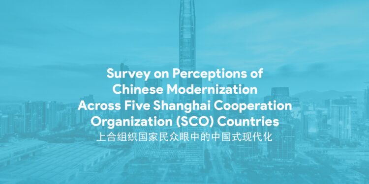 Survey Across SCO Countries Shows Rising Confidence in Chinese Modernization