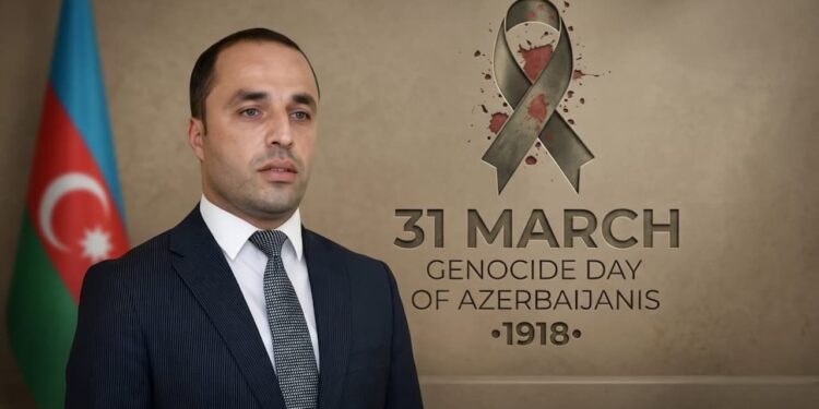 March 31 Genocide – A Crime Against Humanity Committed Against Azerbaijanis